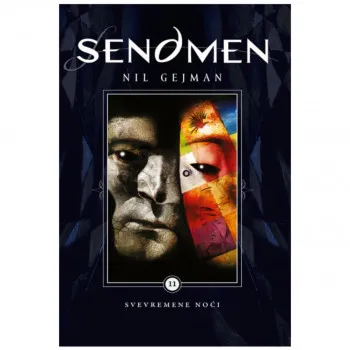 Sendmen 11: Svevremene noći 