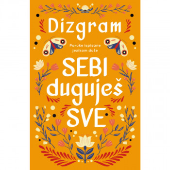 Sebi duguješ sve 