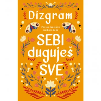 Sebi duguješ sve 