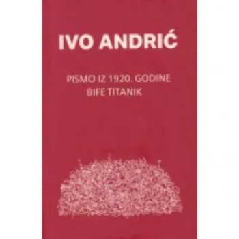 PISMO IZ 1920 GODINE BIFE TITANIK 