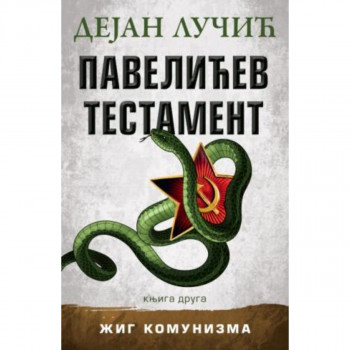 Pavelićev testament – knjiga druga 