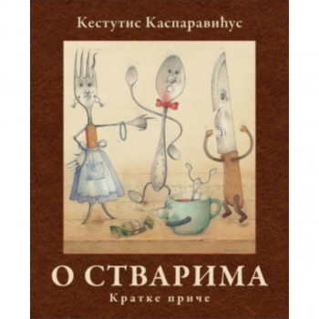 O stvarima: Kratke priče 