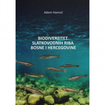 Biodiverzitet slatkovodnih riba Bosne i Hercegovine 
