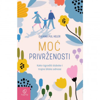 Moć privrženosti 