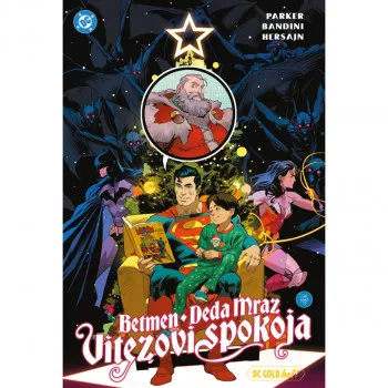 Betmen / Deda Mraz: Vitezovi spokoja 