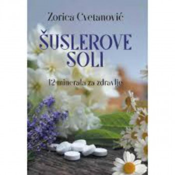 Šuslerove soli: 12 minerala za zdravlje 