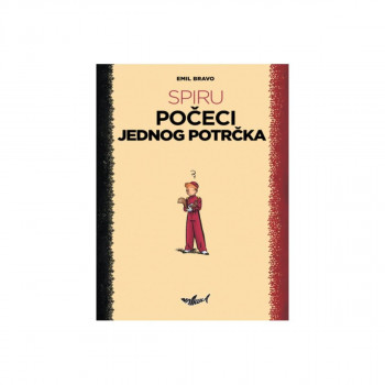 Spiru: Počeci jednog potrčka (i Zakon jačeg) 