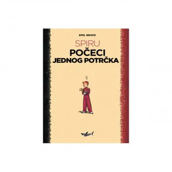 Spiru: Počeci jednog potrčka (i Zakon jačeg) 