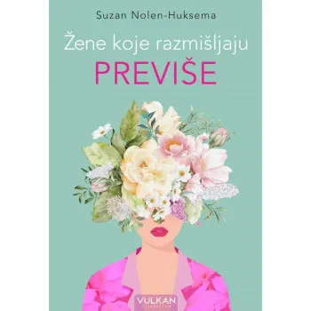 Žene koje razmišljaju previše 