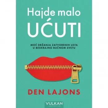 Hajde malo ućuti 