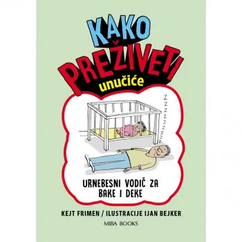 Kako preživeti - unučiće 