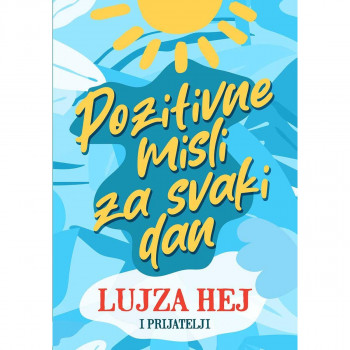 Pozitivne misli za svaki dan 