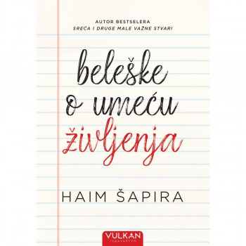 BELEŠKE O UMEĆU ŽIVLJENJA 