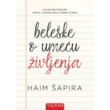 BELEŠKE O UMEĆU ŽIVLJENJA 