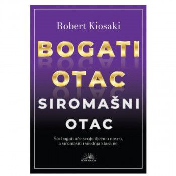 BOGATI OTAC SIROMAŠNI OTAC 