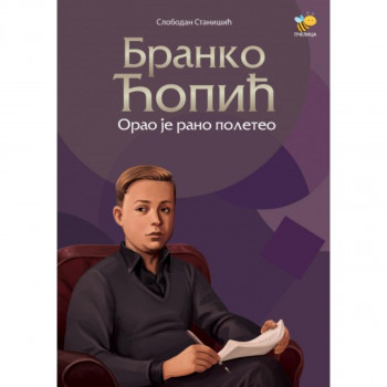 ORAO JE RANO POLETEO-BRANO ĆOPIĆ 