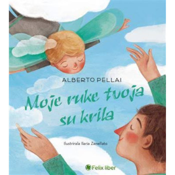 MOJE RUKE TVOJA SU KRILA 