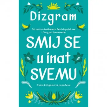 Smij se u inat svemu 