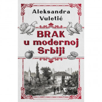 Brak u modernoj Srbiji 