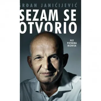 Sezam se otvorio – Pet potreba biznisa 