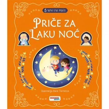 5-MINUTNE PRIČE:PRIČE ZA LAKU NOĆ 