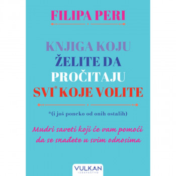 Knjiga koju želite da pročitaju svi* koje volite *(i još poneko od onih ostalih) 