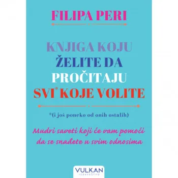 Knjiga koju želite da pročitaju svi* koje volite *(i još poneko od onih ostalih) 