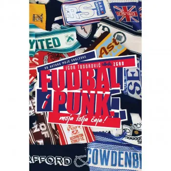 Fudbal i punk – moja šolja čaja 