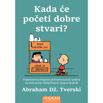 Kada će početi dobre stvari? 