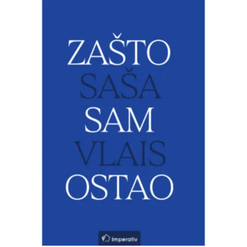 Zašto sam ostao 