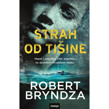 STRAH OD TIŠINE 
