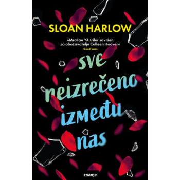 SVE NEIZREČENO IZMEĐU NAS 