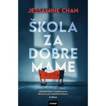 ŠKOLA ZA DOBRE MAME 