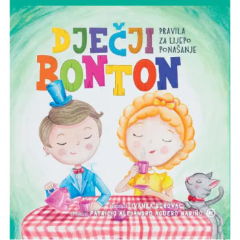 DJEČJI BONTON - PRAVILA ZA LIJEPO PONAŠANJE 