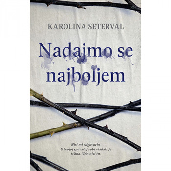 Nadajmo se najboljem 