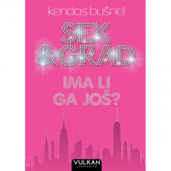 SEX I GRAD - IMA LI GA JOŠ? 