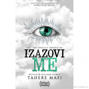 IZAZOVI ME 
