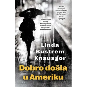 Dobro došla u Ameriku 