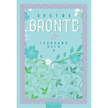 Sestre Bronte IZABRANA DELA II 