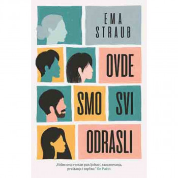Ovde smo svi odrasli 
