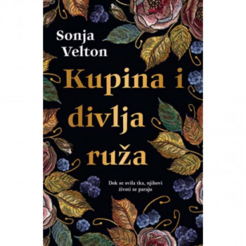 Kupina i divlja ruža 