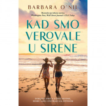 Kad smo verovale u sirene 