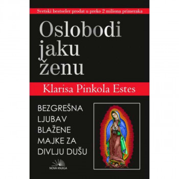 Oslobodi jaku ženu 