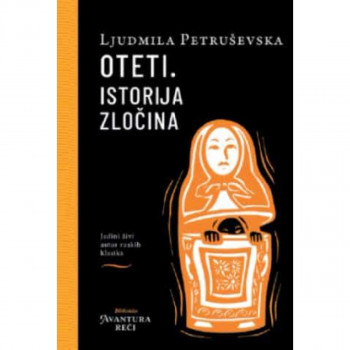 Oteti. Istorija zločina 