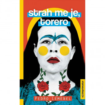 STRAH ME JE TORERO 