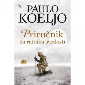 Priručnik za ratnika svetlosti – ilustrovano izdanje 