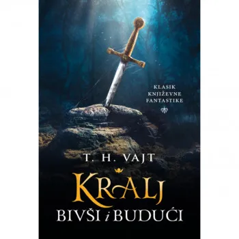 Kralj bivši i budući 