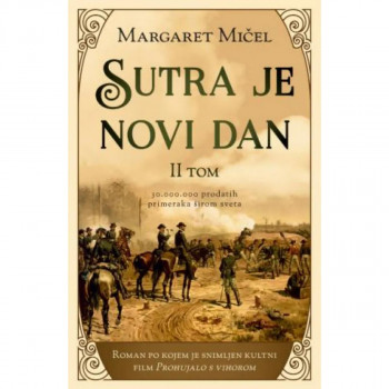 Sutra je novi dan – II tom 