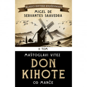 Don Kihote II: Maštoglavi vitez don Kihote od Manče 