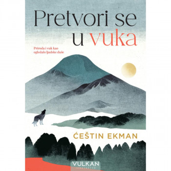 PRETVORI SE U VUKA 